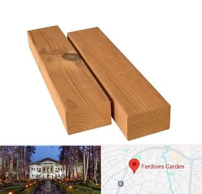 فروش چوب ترمو در باغ فردوس