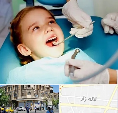 دندانپزشکی اطفال در لاله زار