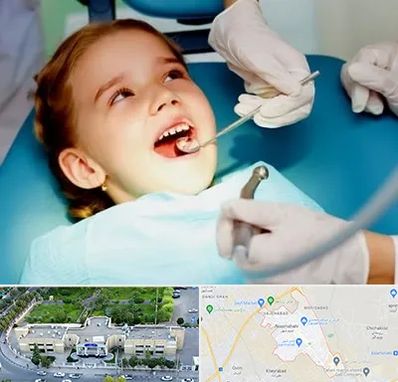 دندانپزشکی اطفال در نسیم شهر