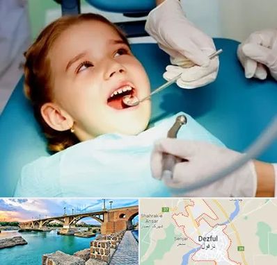 دندانپزشکی اطفال در دزفول