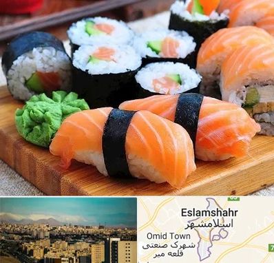 سوشی در اسلامشهر