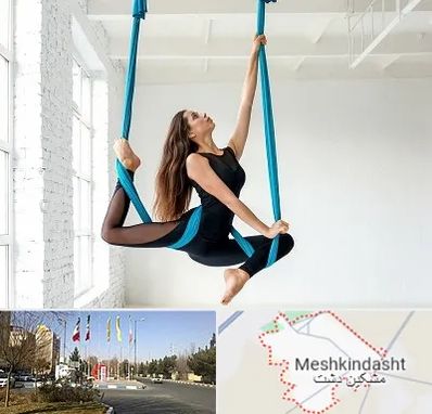 آریال یوگا در مشکین دشت