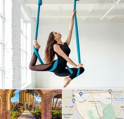 آریال یوگا در شهر ری