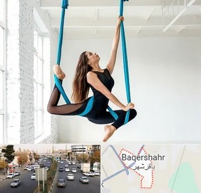 آریال یوگا در باقرشهر