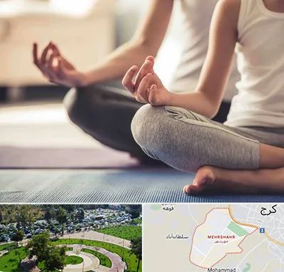 کلاس مدیتیشن در مهرشهر کرج 