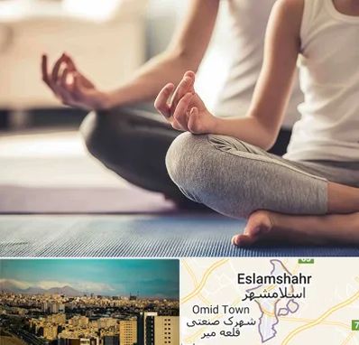 کلاس مدیتیشن در اسلامشهر