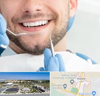 دندانپزشکی شبانه روزی در ملارد