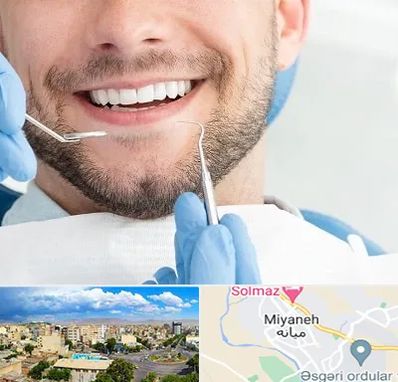 دندانپزشکی شبانه روزی در میانه