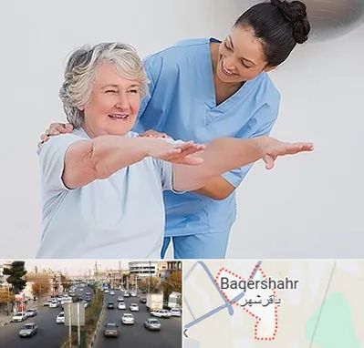 فیزیوتراپی در باقرشهر