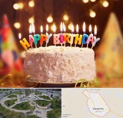 لوازم جشن تولد در ورامین