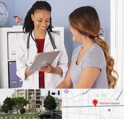 دکتر زنان و زایمان در میدان فردوسی تهران