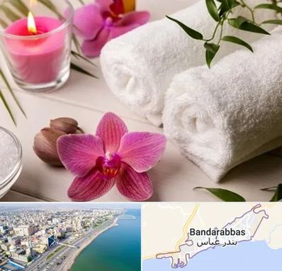 ماساژور خانم در بندرعباس