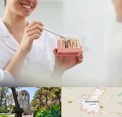 دکتر دندانساز در نیشابور