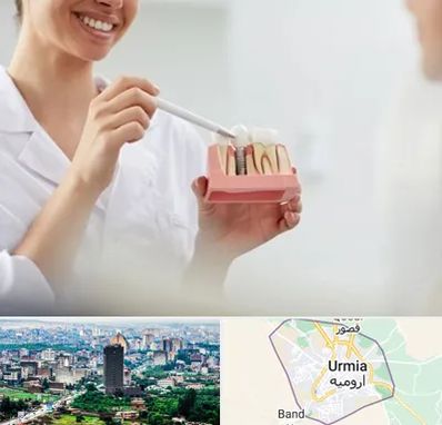 دکتر دندانساز در ارومیه