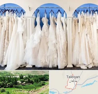 اجاره لباس عروسی در طالقان