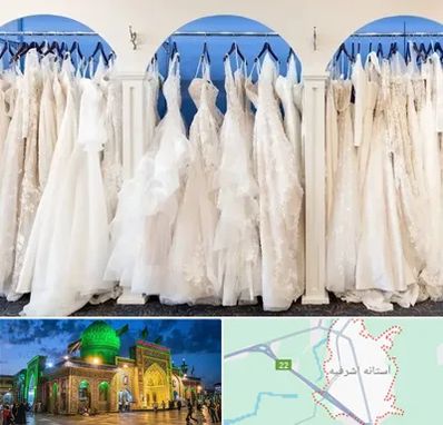 اجاره لباس عروسی در آستانه اشرفیه