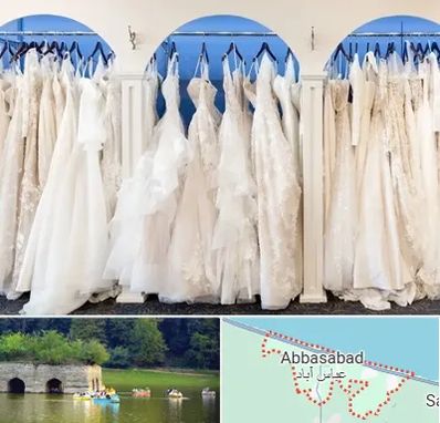 اجاره لباس عروسی در عباس آباد
