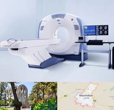 سی تی اسکن شبانه روزی در نیشابور