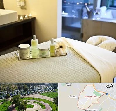 سالن ماساژ در مهرشهر کرج