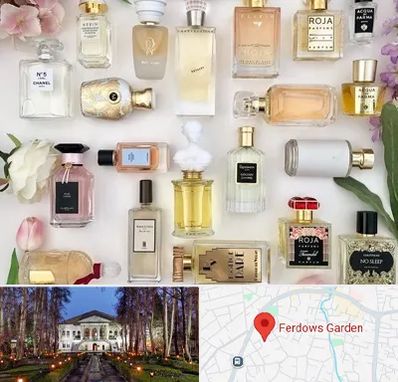 فروشگاه عطر اورجینال در باغ فردوس