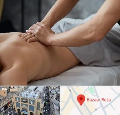 مرکز ماساژ درمانی در بازار رضا مشهد