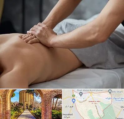 مرکز ماساژ درمانی در شهر ری
