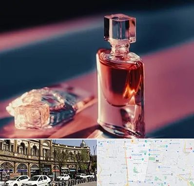 فروشگاه عطر اصل در منطقه 11 تهران 