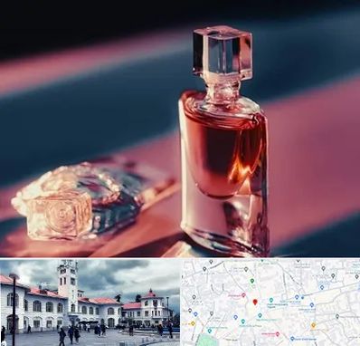 فروشگاه عطر اصل در میدان شهرداری رشت 