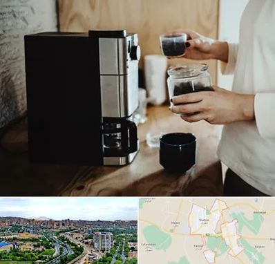 فروش قهوه ساز در شهریار