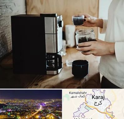فروش قهوه ساز در کرج