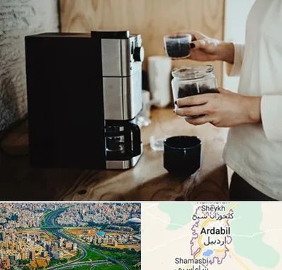 فروش قهوه ساز در اردبیل