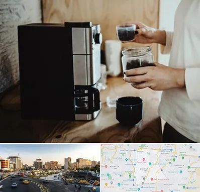 فروش قهوه ساز در منطقه 7 تهران 