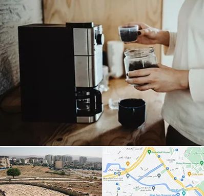 فروش قهوه ساز در کوی وحدت شیراز