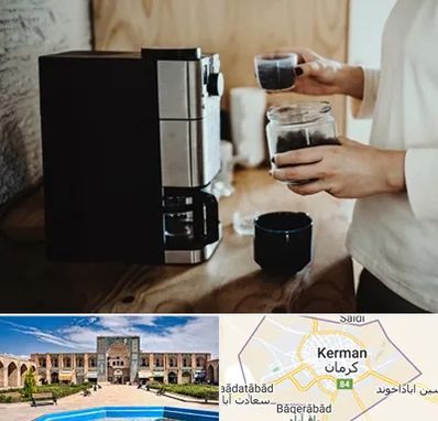 فروش قهوه ساز در کرمان