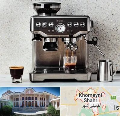 فروش اسپرسو ساز در خمینی شهر