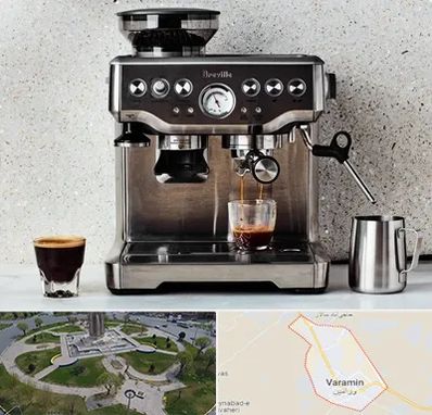 فروش اسپرسو ساز در ورامین