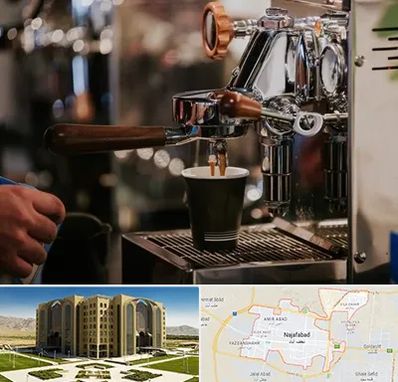 نمایندگی قهوه ساز در نجف آباد