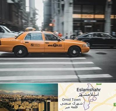 اجاره تاکسی با راننده در اسلامشهر