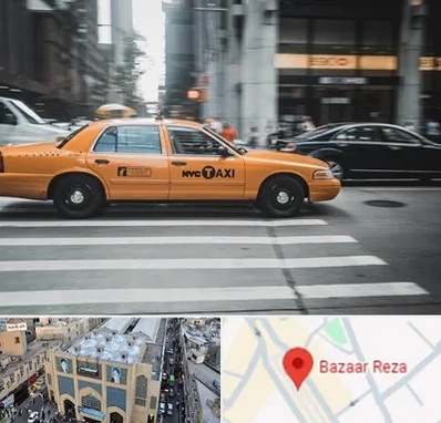 اجاره تاکسی با راننده در بازار رضا مشهد