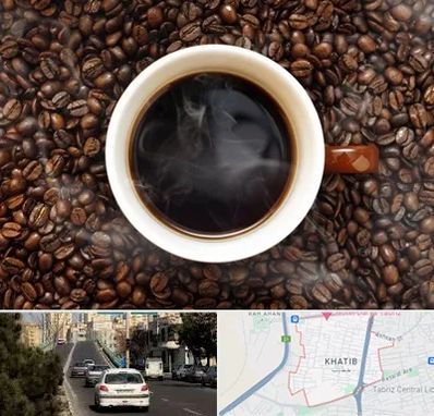 فروشگاه قهوه در خطیب تبریز