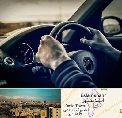 اجاره ماشین با راننده در اسلامشهر