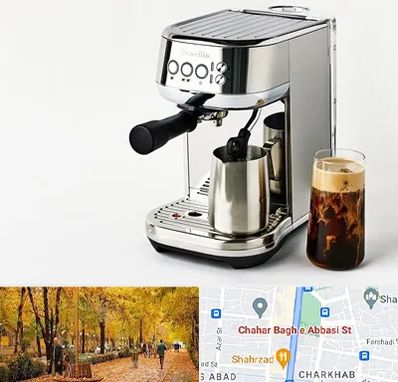 عمده فروش قهوه ساز در چهارباغ اصفهان