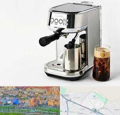 عمده فروش قهوه ساز در رشدیه تبریز