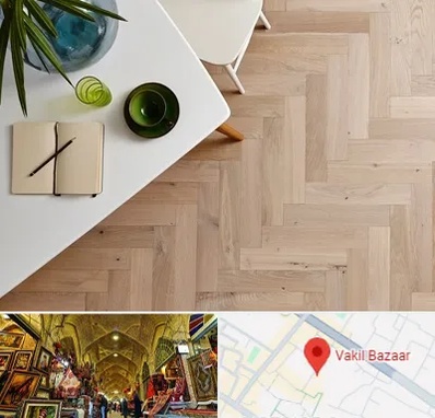 کفپوش چوبی در بازار وکیل شیراز