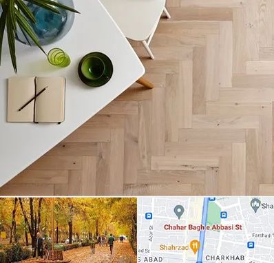 کفپوش چوبی در چهارباغ اصفهان
