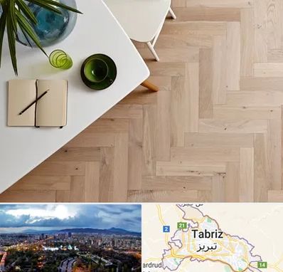 کفپوش چوبی در تبریز