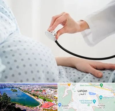 دکتر پریناتولوژی در لاهیجان