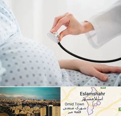 دکتر پریناتولوژی در اسلامشهر