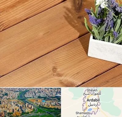 چوب ترمو در اردبیل