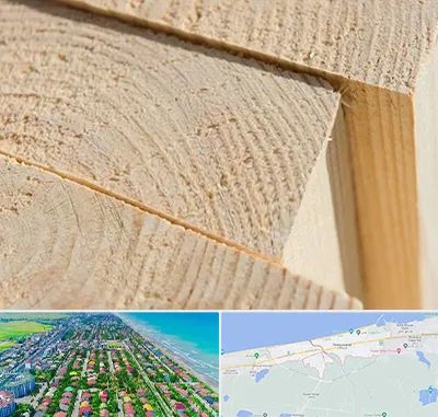 فروش چوب روسی در فریدونکنار